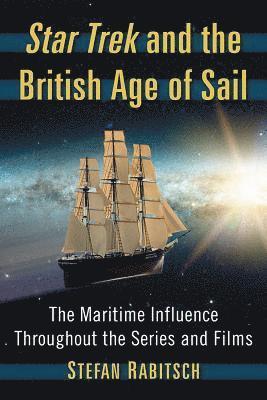 Star Trek and the British Age of Sail 1