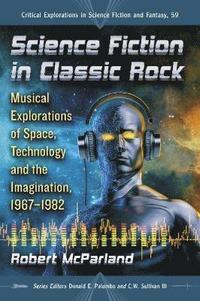 bokomslag Science Fiction in Classic Rock
