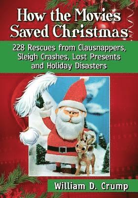 How the Movies Saved Christmas 1