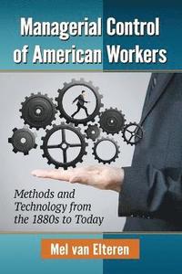 bokomslag Managerial Control of American Workers