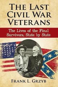 bokomslag The Last Civil War Veterans