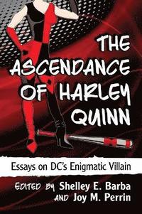 bokomslag The Ascendance of Harley Quinn