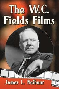 bokomslag The W.C. Fields Films