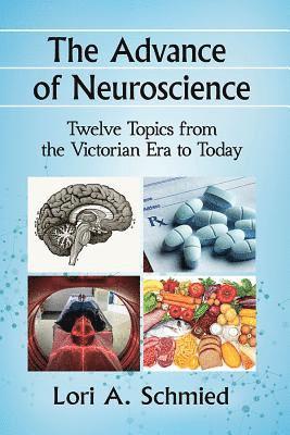 The Advance of Neuroscience 1