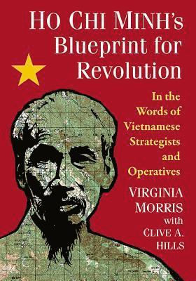 Ho Chi Minh's Blueprint for Revolution 1