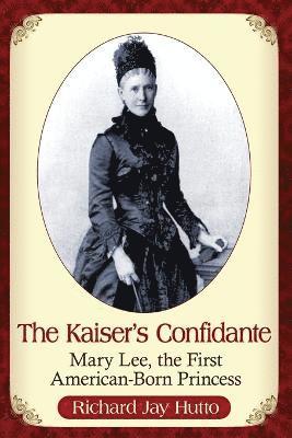 bokomslag Kaiser's Confidante