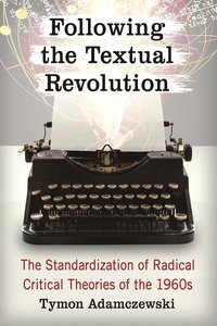 bokomslag Following the Textual Revolution