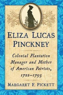 Eliza Lucas Pinckney 1
