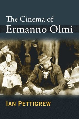 bokomslag Cinema of Ermanno Olmi