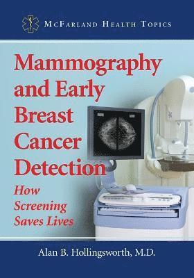 Mammography and Early Breast Cancer Detection 1