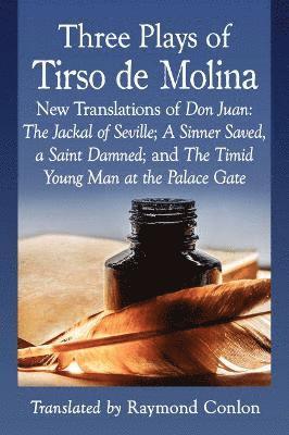 bokomslag Three Plays of Tirso de Molina