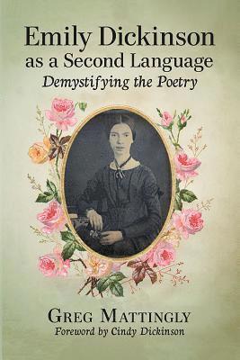 bokomslag Emily Dickinson as a Second Language