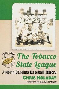 bokomslag The Tobacco State League