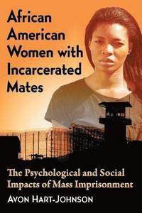 bokomslag African American Women with Incarcerated Mates