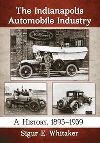 bokomslag Indianapolis Automobile Industry