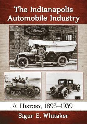 bokomslag Indianapolis Automobile Industry