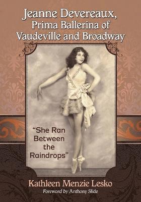 Kathleen Menzie Lesko - Jeanne Devereaux, Prima Ballerina of Vaudeville and Broadway, Häftad