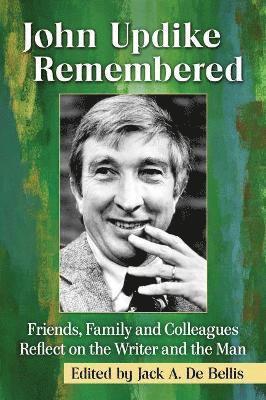 John Updike Remembered 1