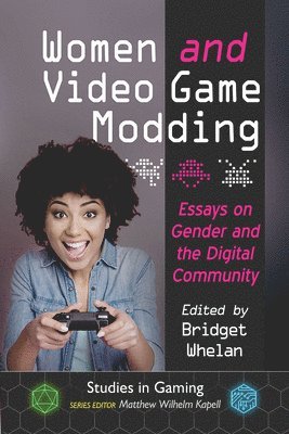 Women and Video Game Modding 1