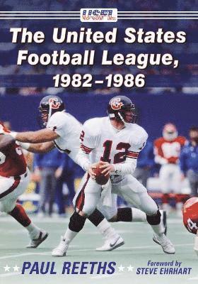 bokomslag United States Football League, 1982-1986