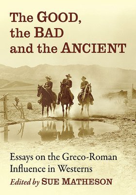 The Good, the Bad and the Ancient 1