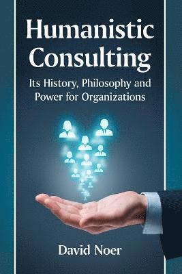 bokomslag Humanistic Consulting