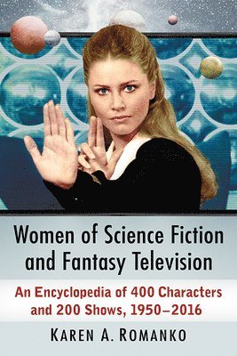 Women of Science Fiction and Fantasy Television