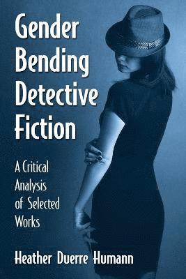 Gender Bending Detective Fiction 1