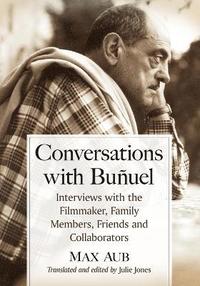 bokomslag Conversations with Bunuel