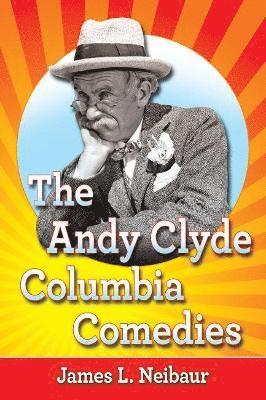 Andy Clyde Columbia Comedies