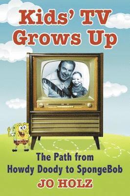 bokomslag Kids' TV Grows Up