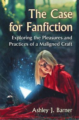 bokomslag The Case for Fanfiction