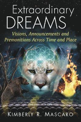 Kimberly R. Mascaro - Extraordinary Dreams, Häftad