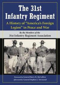 bokomslag The 31st Infantry Regiment