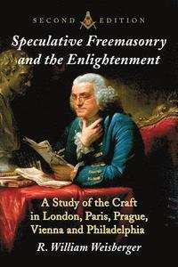 bokomslag Speculative Freemasonry and the Enlightenment