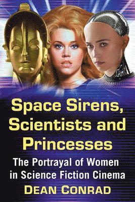 Space Sirens, Scientists and Princesses 1