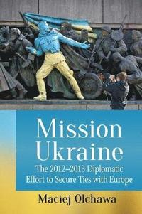 bokomslag Mission Ukraine