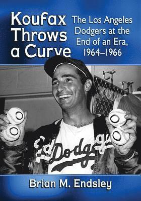 bokomslag Koufax Throws a Curve