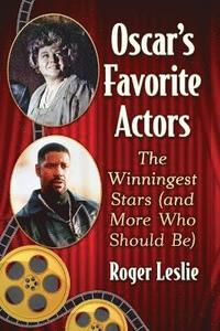 bokomslag Oscar's Favorite Actors