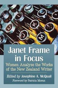 bokomslag Janet Frame in Focus