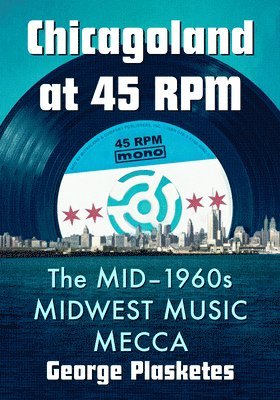 Chicagoland at 45 RPM 1