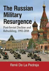 bokomslag The Russian Military Resurgence