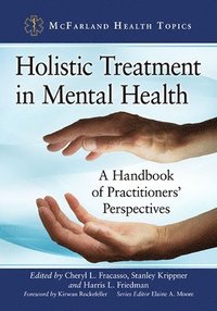 bokomslag Holistic Treatment in Mental Health