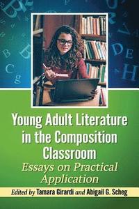 bokomslag Young Adult Literature in the Composition Classroom