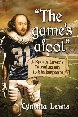 Cynthia Lewis - "The game's afoot", Häftad