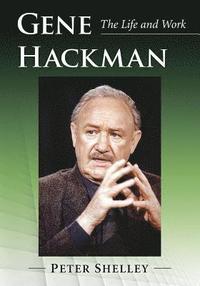 bokomslag Gene Hackman