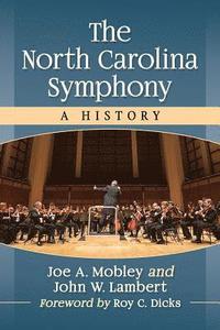 bokomslag The North Carolina Symphony