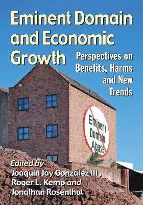 bokomslag Eminent Domain and Economic Growth