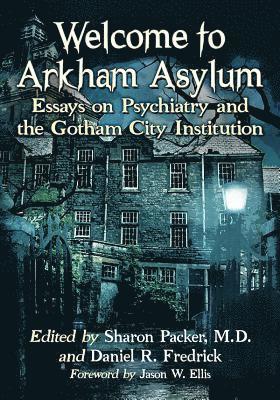 Welcome to Arkham Asylum 1