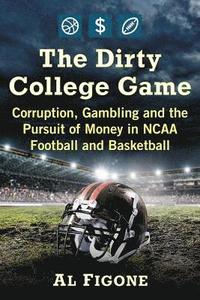 bokomslag The Dirty College Game